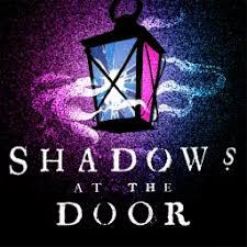 Shadows At The Door Podcast created by Mark Nixon